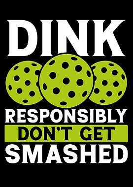 Dont get smashed
