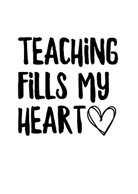 Teaching Fills My Heart