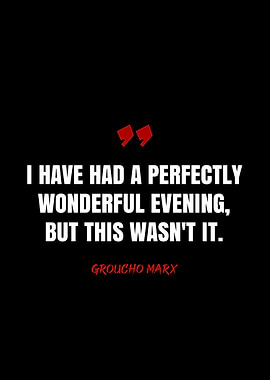 Groucho Marx Quotes