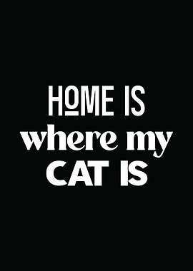 Home is Where My Cat is