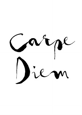 Carpe Diem