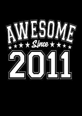 Awesome Since 2011
