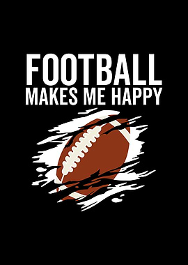 Football Makes Me Happy