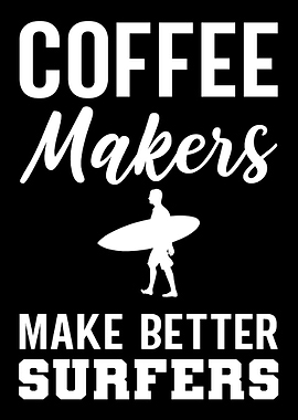 Make Better Surfers Barist