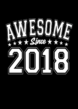 Awesome Since 2018