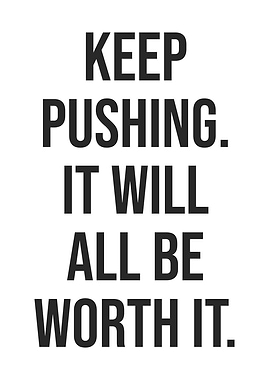 Keep Pushing
