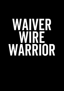 Waiver Wire Warrior