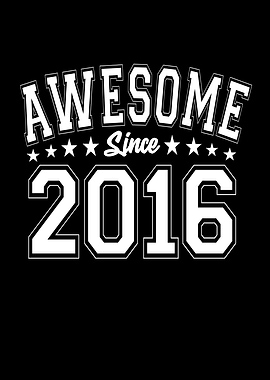 Awesome Since 2016
