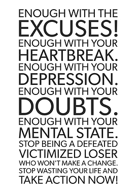 Enough With The Excuses