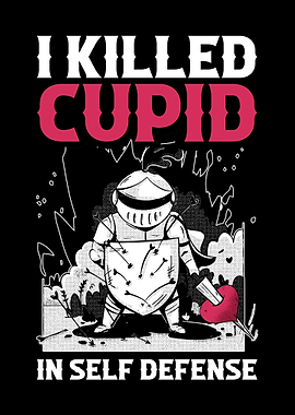 I Killed Cupid