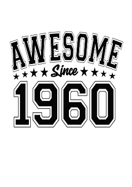 Awesome Since 1960