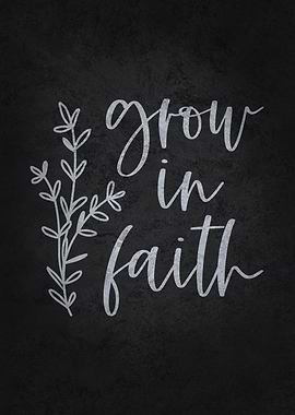 Grow In Faith