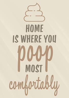 Home Bathroom Funny Sign