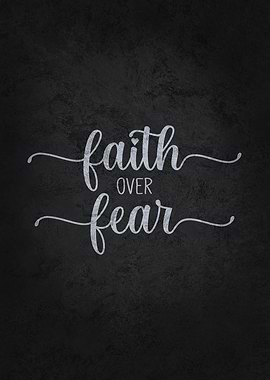 Faith Over Fear