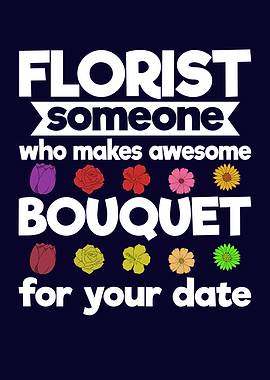 Funny Florist Saying