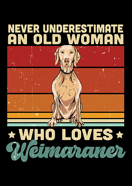Weimaraner Gift Quote