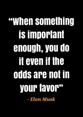 quotes Elon Musk