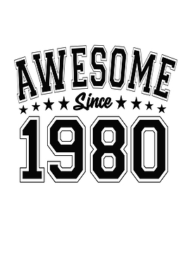 Awesome Since 1980