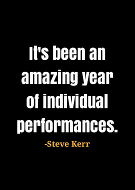 Steve Kerr Quote