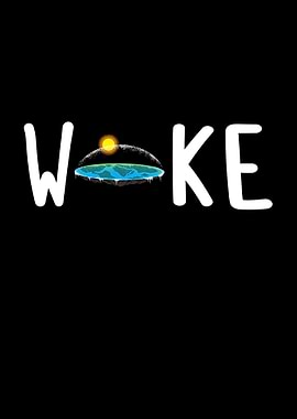 Woke Flat Earth