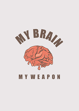 my brain quote