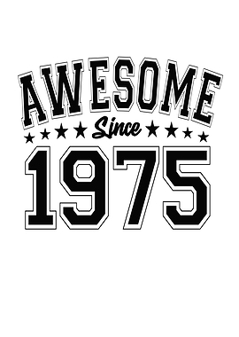 Awesome Since 1975