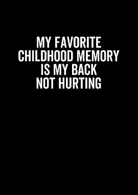 My Favorite Childhood