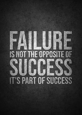 Failure and success