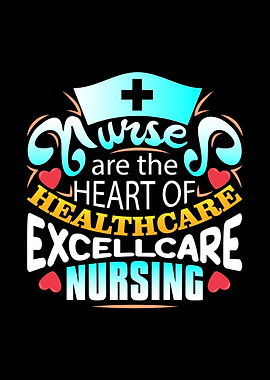 Nurses are the heart