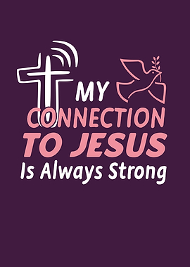 Connection To Jesus Christ