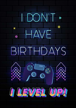 birthdays I level up