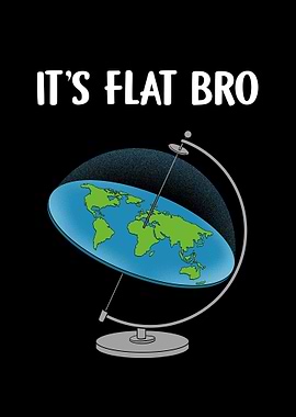 Its Flat Bro