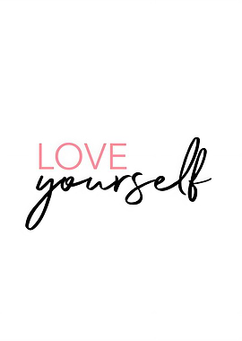Love Yourself