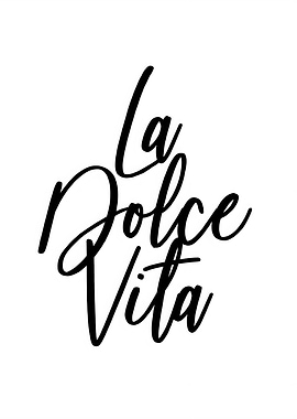 La Dolce Vita