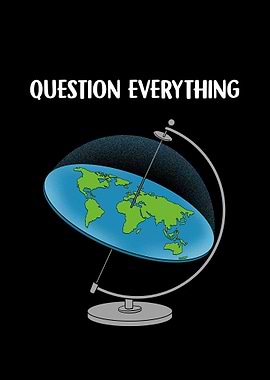 Question Everything