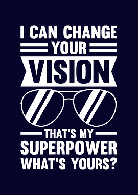 Funny Optician sayings