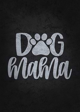 Dog Mama