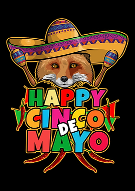 Happy Cinco De Mayo Fox