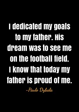 Paulo Dybala Quote