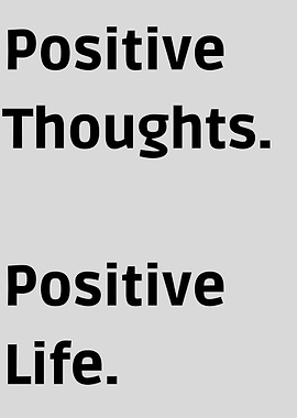 Positive Thoughts