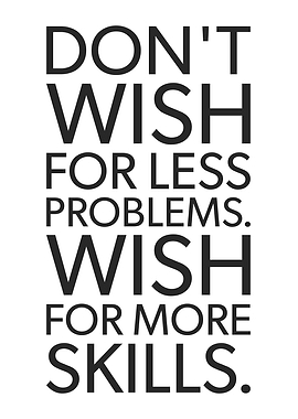 Wish For More Skills