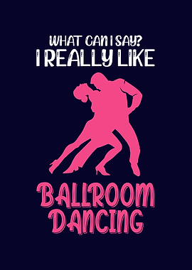 Ballroom Dancing