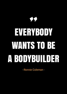 Ronnie Coleman quotes