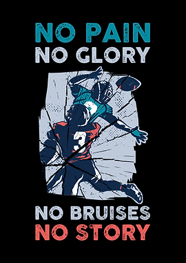 No Pain No Glory