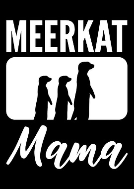 Meerkat Mama Loving Mother
