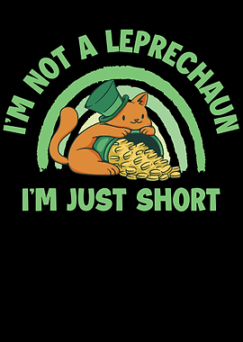 Im Not A Leprechaun