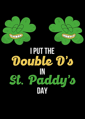 Double D In St Paddys