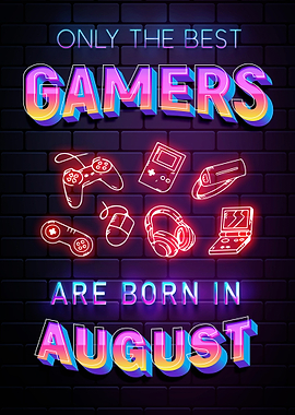 born in august best gamers