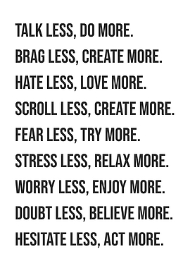 Talk Less Do More Etc