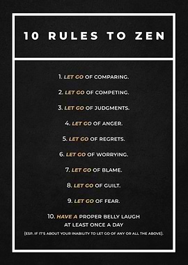 10 Rules To Zen